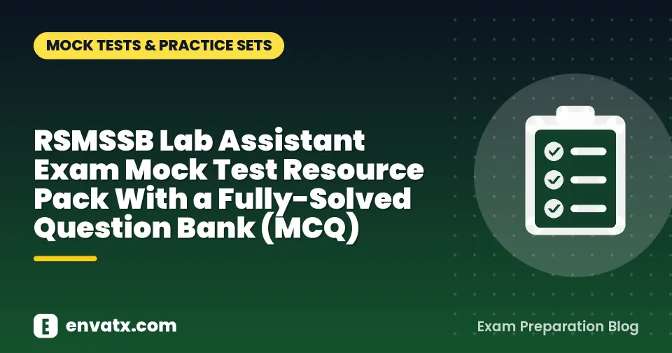 RSMSSB Lab Assistant Exam Mock Test Resource Pack With a Fully-Solved Question Bank (MCQ)