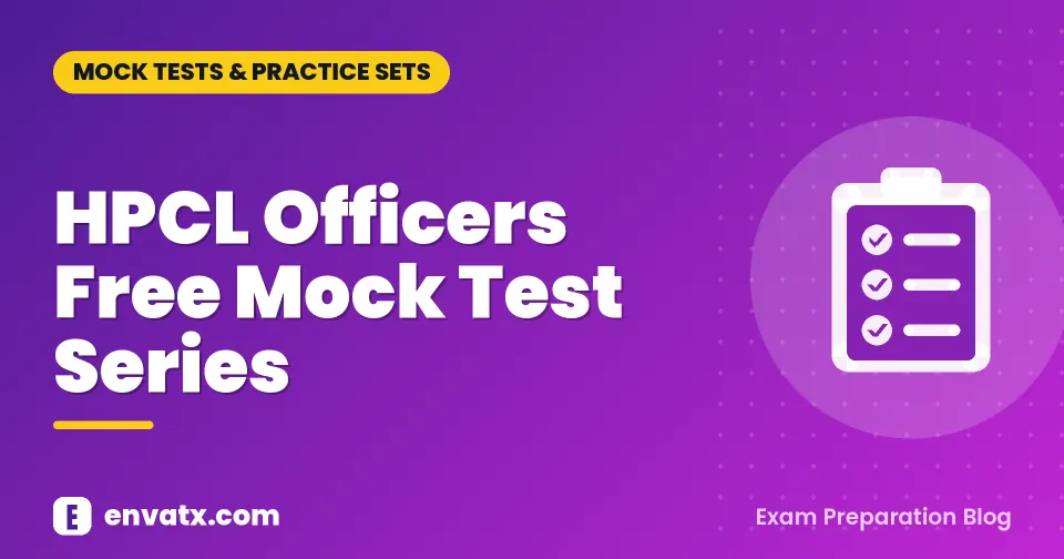 HPCL Officers Free Mock Test Series