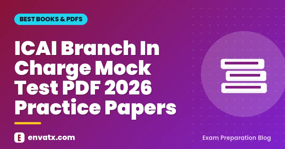 ICAI Branch In Charge Mock Test PDF 2026 Practice Papers