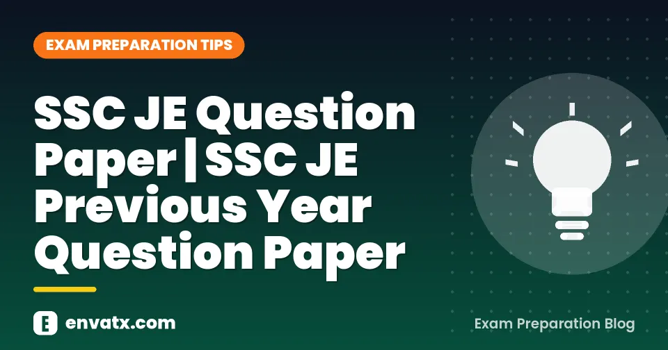 SSC JE Question Paper | SSC JE Previous Year Question Paper