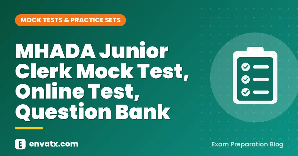 MHADA Junior Clerk Mock Test, Online Test, Question Bank