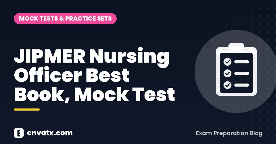 JIPMER Nursing Officer Best Book, Mock Test