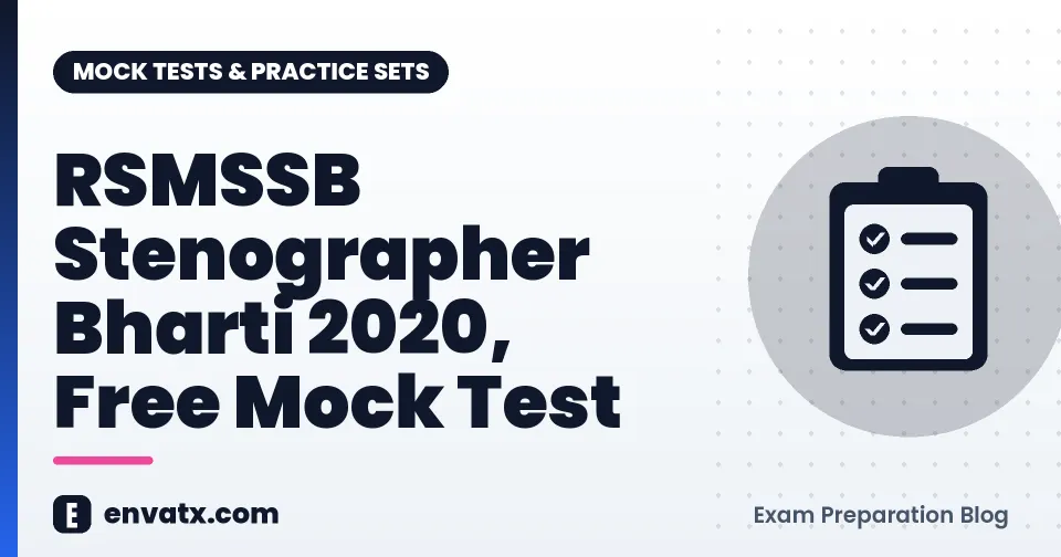 RSMSSB Stenographer Bharti 2020, Free Mock Test