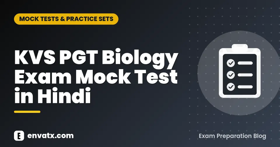 KVS PGT Biology Exam Mock Test in Hindi