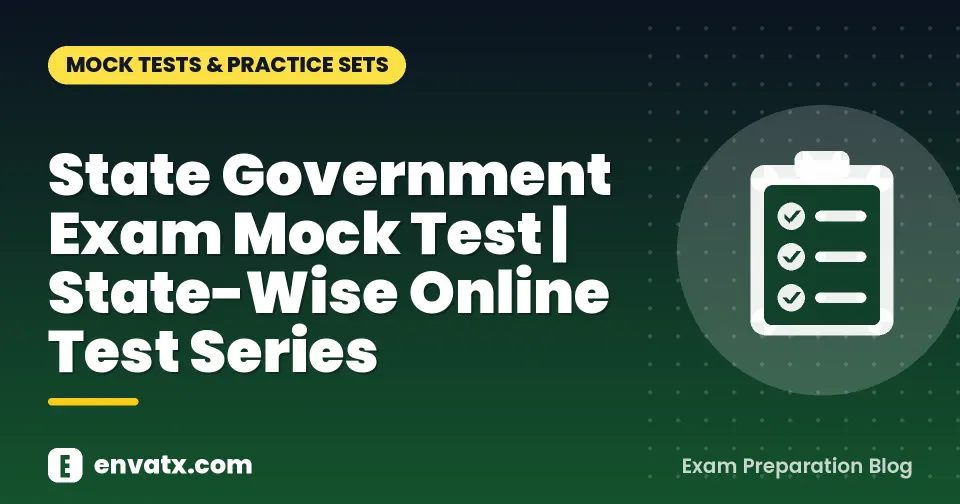 State Government Exam Mock Test | State-Wise Online Test Series