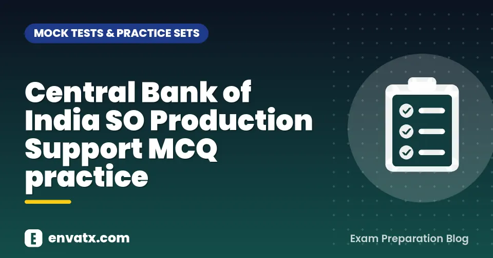 Central Bank of India SO Production Support MCQ practice