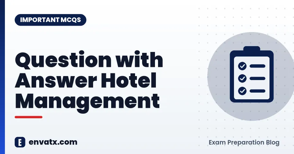 Question with Answer Hotel Management
