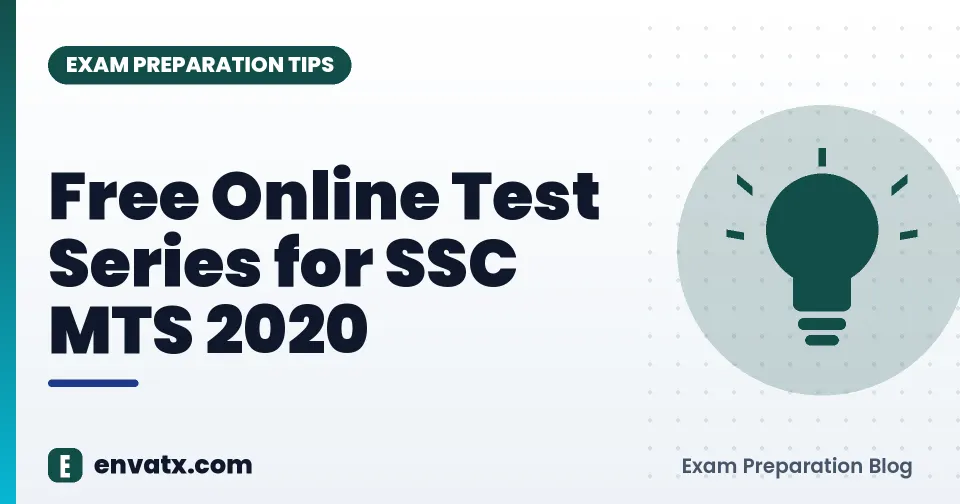 Free Online Test Series for SSC MTS 2020