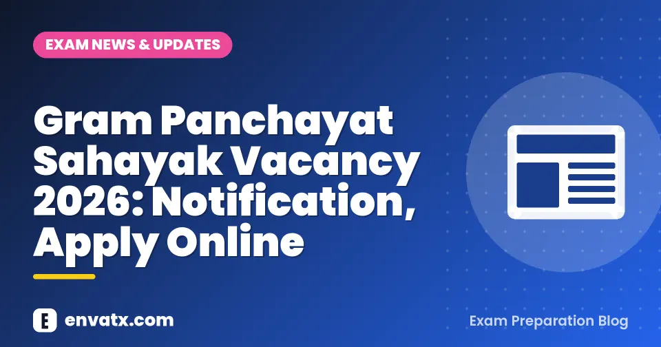 Gram Panchayat Sahayak Vacancy 2026: Notification, Apply Online