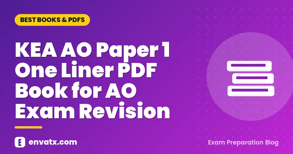 KEA AO Paper 1 One Liner PDF Book for AO Exam Revision