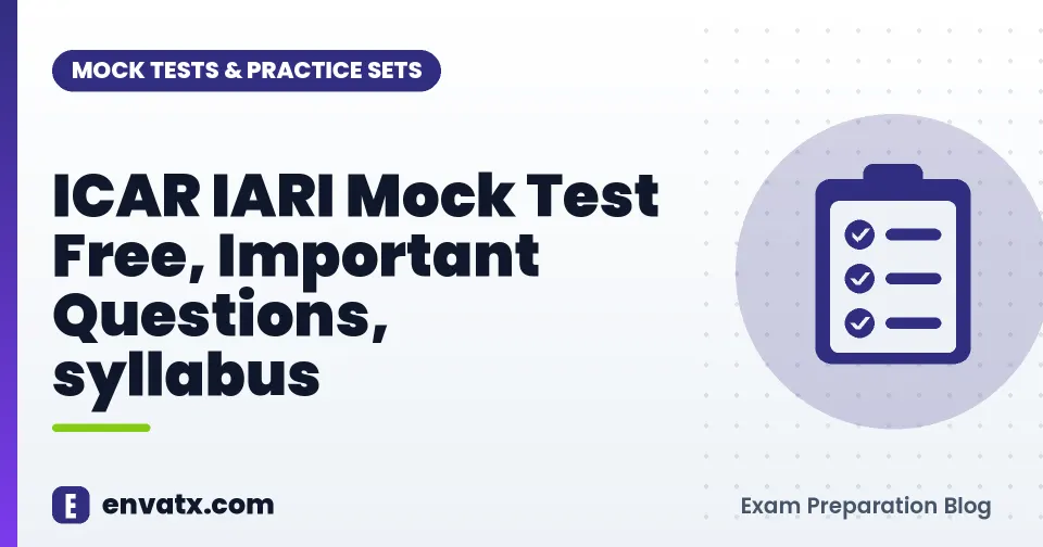 ICAR IARI Mock Test Free, Important Questions, syllabus