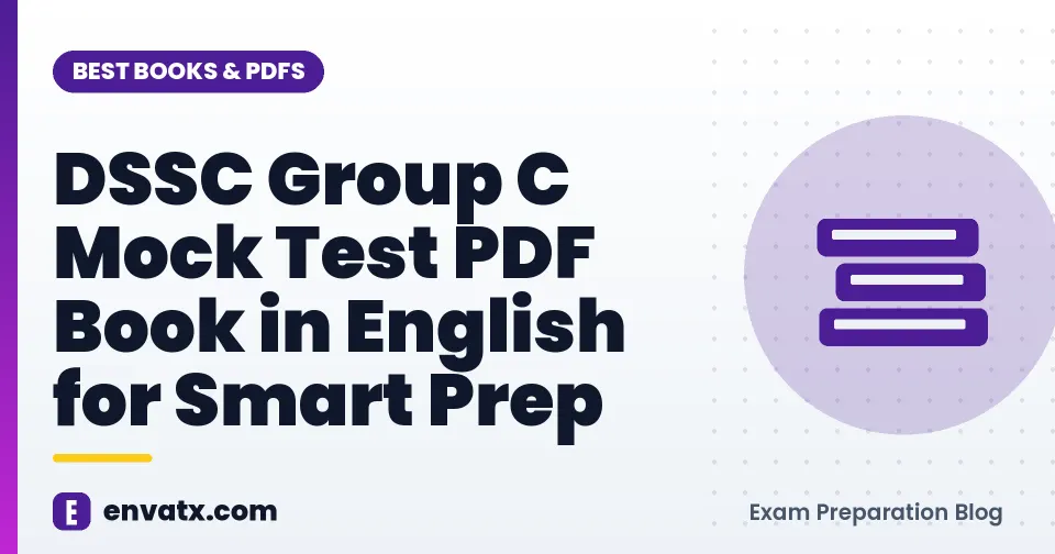 DSSC Group C Mock Test PDF Book in English for Smart Prep