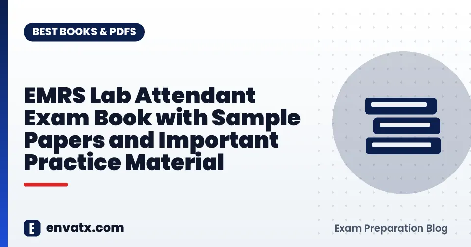 EMRS Lab Attendant Exam Book with Sample Papers and Important Practice Material