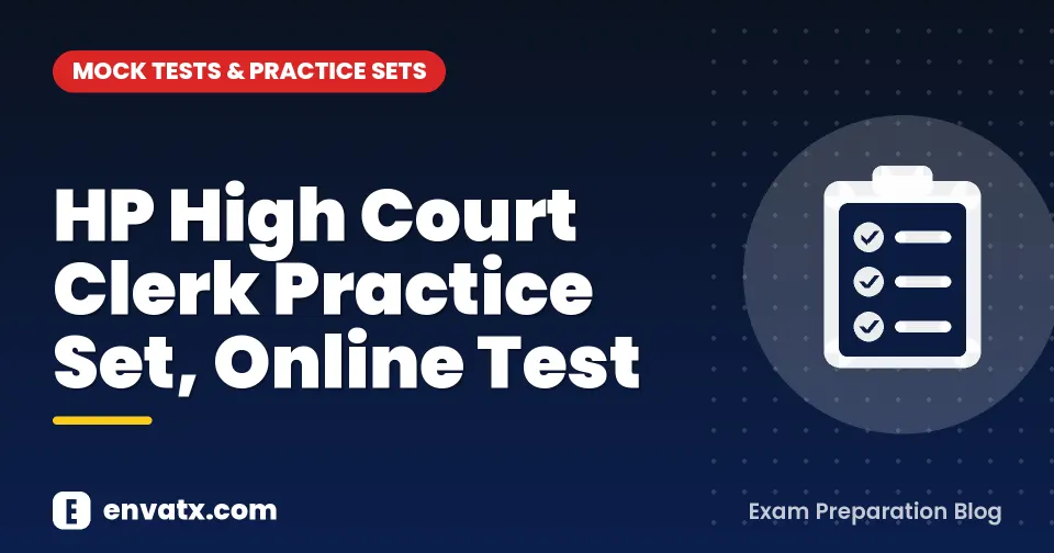 HP High Court Clerk Practice Set, Online Test