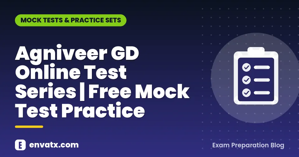 Agniveer GD Online Test Series | Free Mock Test Practice
