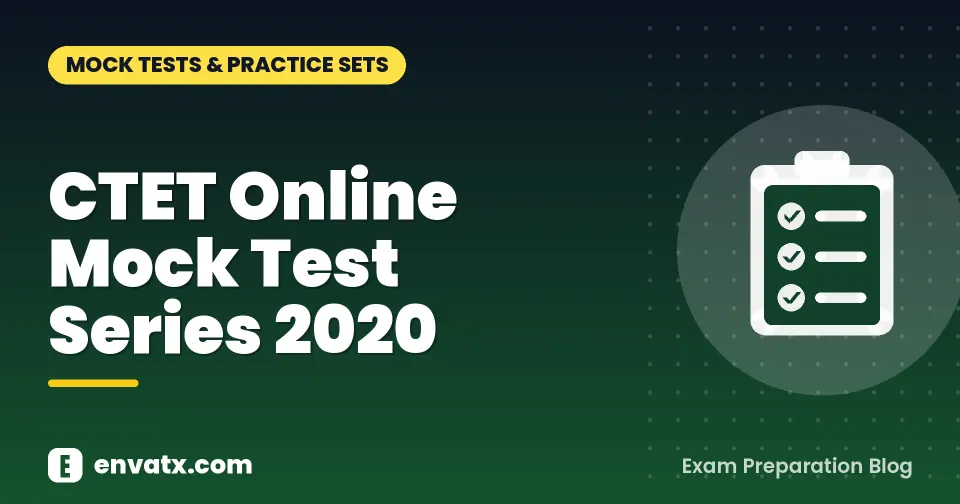 CTET Online Mock Test Series 2020