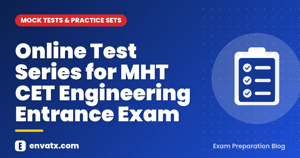 Online Test Series for MHT CET Engineering Entrance Exam