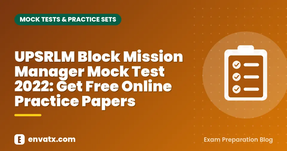 UPSRLM Block Mission Manager Mock Test 2022: Get Free Online Practice Papers