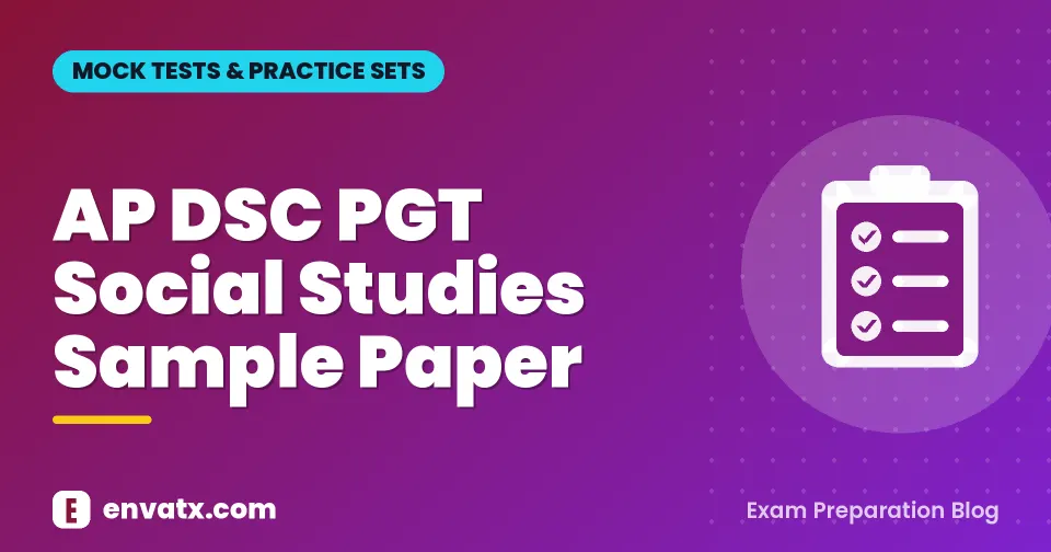 AP DSC PGT Social Studies Sample Paper