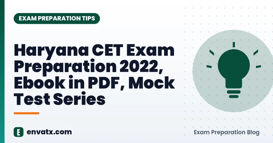 Haryana CET Exam Preparation 2022, Ebook in PDF, Mock Test Series