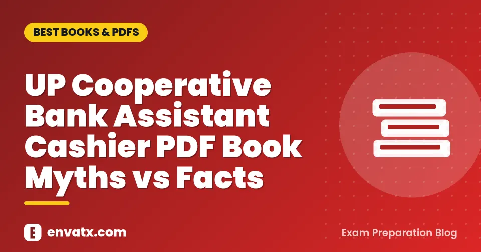 UP Cooperative Bank Assistant Cashier PDF Book Myths vs Facts