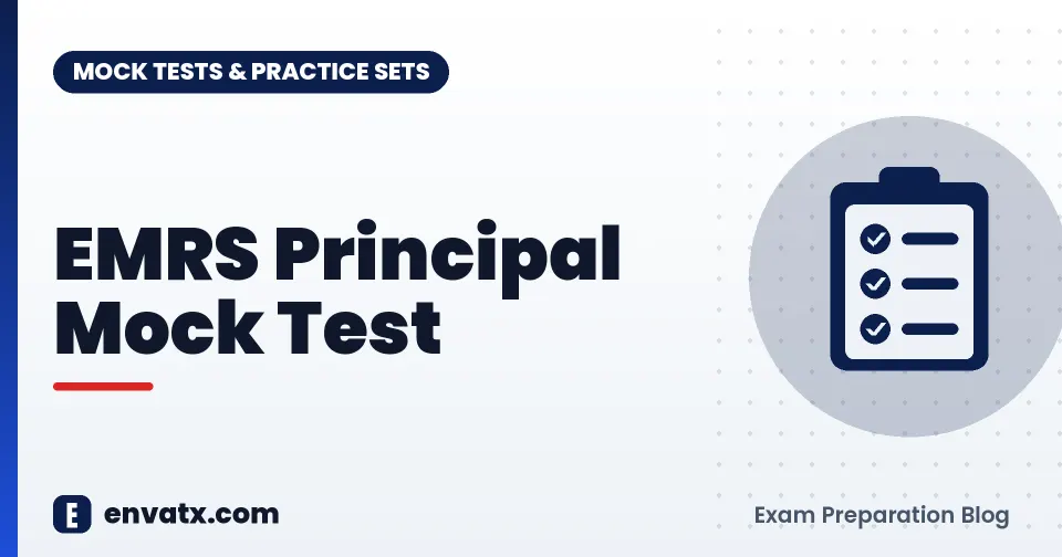EMRS Principal Mock Test