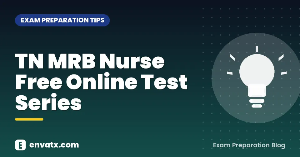 TN MRB Nurse Free Online Test Series