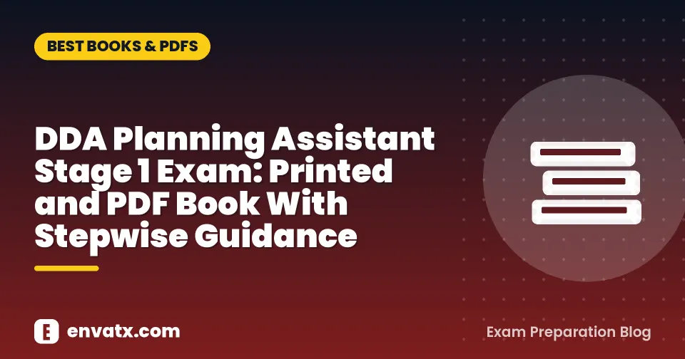 DDA Planning Assistant Stage 1 Exam: Printed and PDF Book With Stepwise Guidance