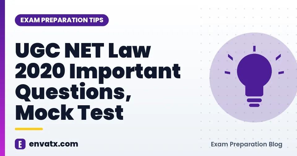 UGC NET Law 2020 Important Questions, Mock Test