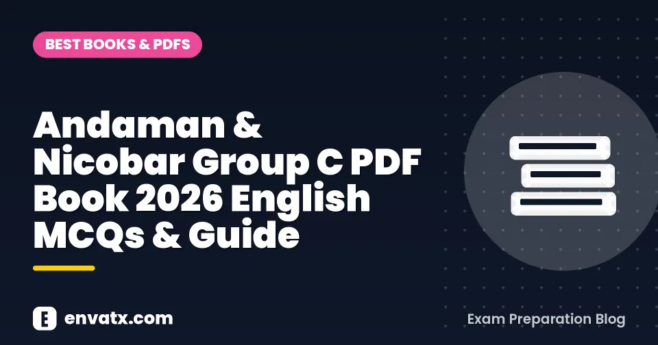 Andaman & Nicobar Group C PDF Book 2026 English MCQs & Guide
