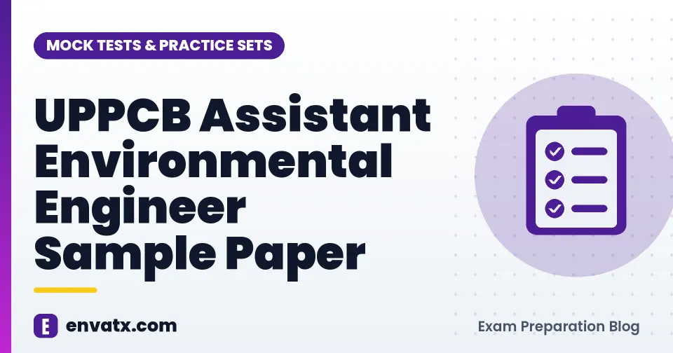 UPPCB Assistant Environmental Engineer Sample Paper