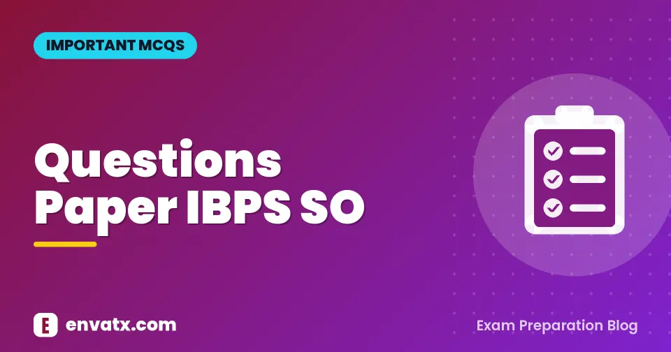 Questions Paper IBPS SO