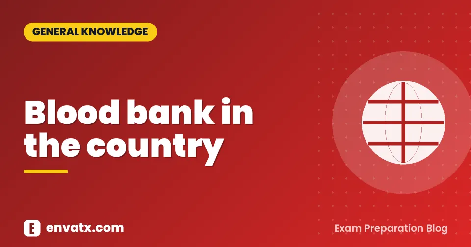 Blood bank in the country