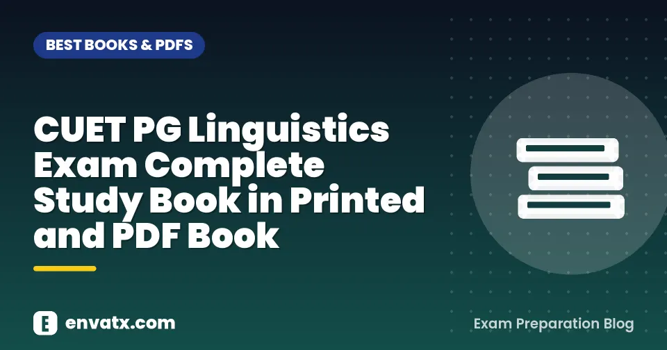 CUET PG Linguistics Exam Complete Study Book in Printed and PDF Book