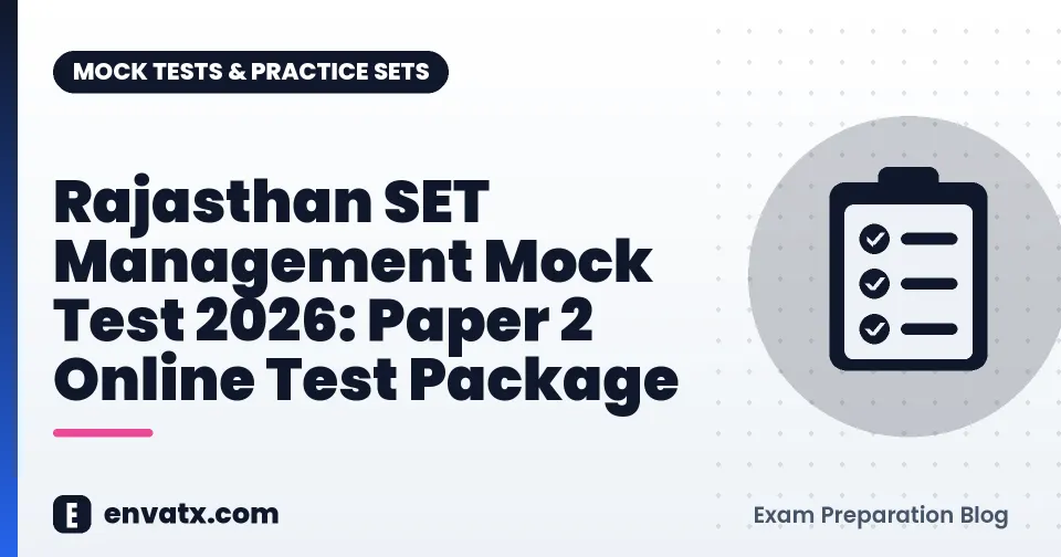 Rajasthan SET Management Mock Test 2026: Paper 2 Online Test Package