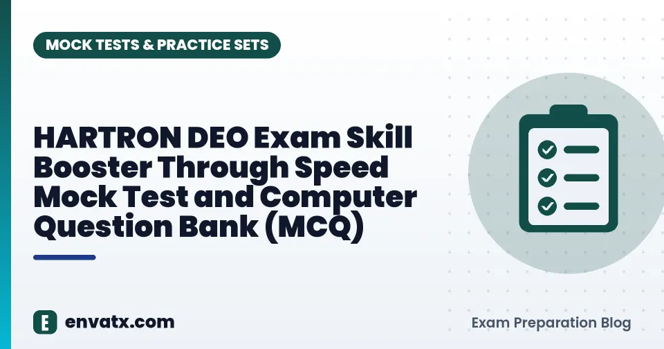 HARTRON DEO Exam Skill Booster Through Speed Mock Test and Computer Question Bank (MCQ)