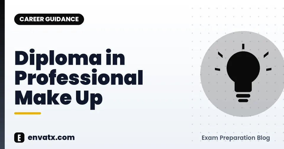 Diploma in Professional Make Up (डिप्लोमा इन प्रोफेशनल मेक-अप)