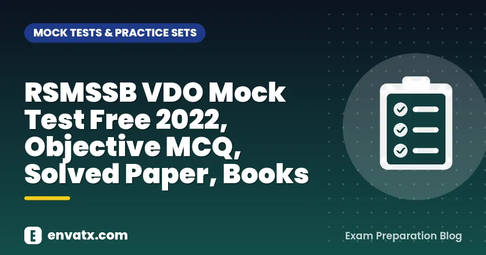 RSMSSB VDO Mock Test Free 2022, Objective MCQ, Solved Paper, Books
