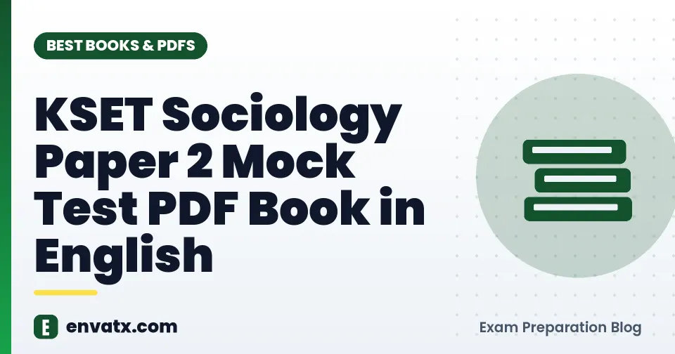 KSET Sociology Paper 2 Mock Test PDF Book in English