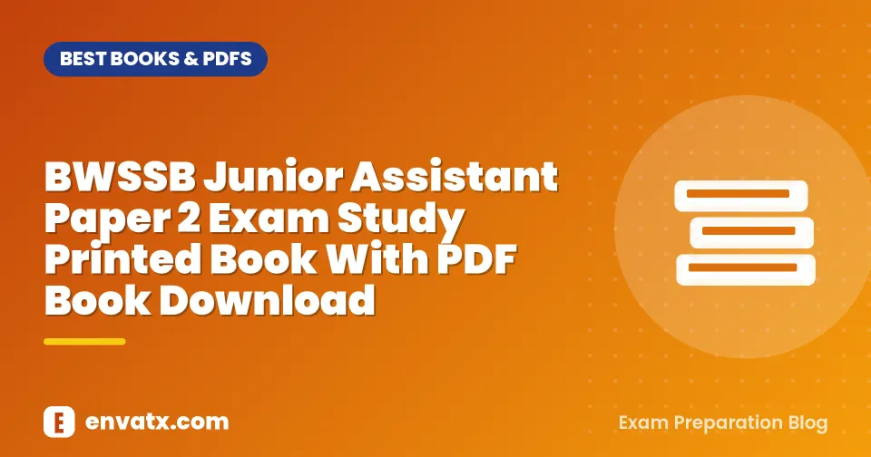 BWSSB Junior Assistant Paper 2 Exam Study Printed Book With PDF Book Download