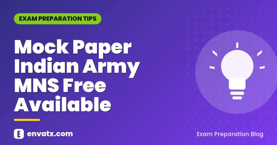 Mock Paper Indian Army MNS Free Available