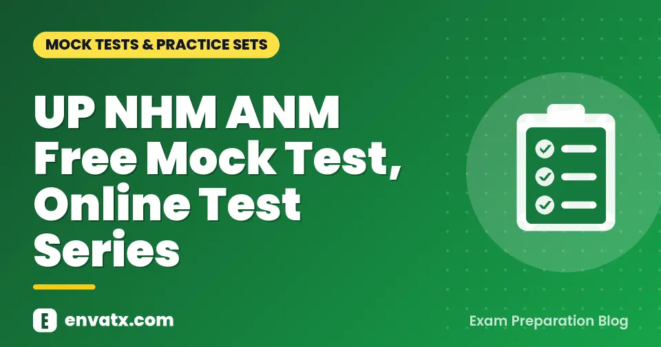 UP NHM ANM Free Mock Test, Online Test Series