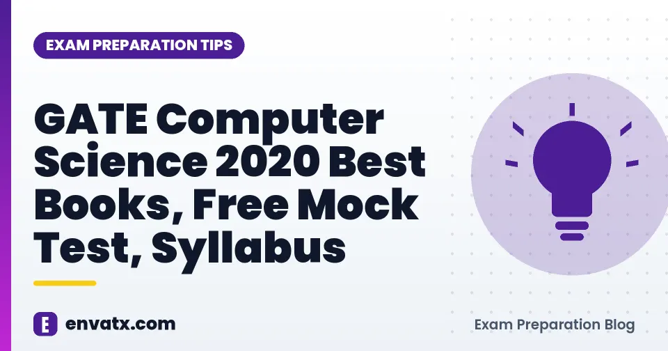 GATE Computer Science 2020 Best Books, Free Mock Test, Syllabus