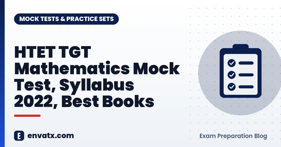 HTET TGT Mathematics Mock Test, Syllabus 2022, Best Books
