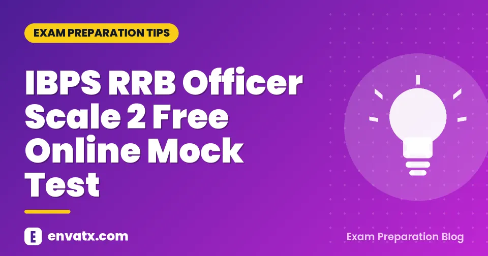 IBPS RRB Officer Scale 2 Free Online Mock Test