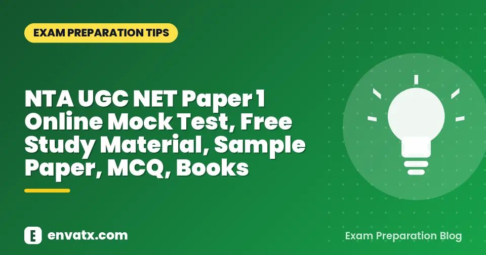 NTA UGC NET Paper 1 Online Mock Test, Free Study Material, Sample Paper, MCQ, Books