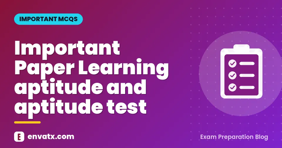 Important Paper Learning aptitude and aptitude test