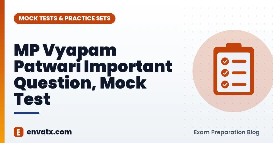MP Vyapam Patwari Important Question, Mock Test