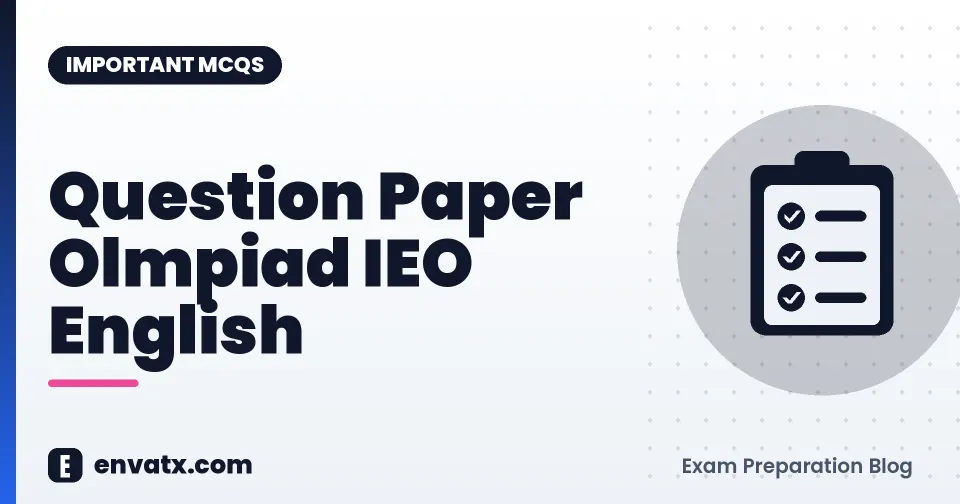 Question Paper Olmpiad IEO English