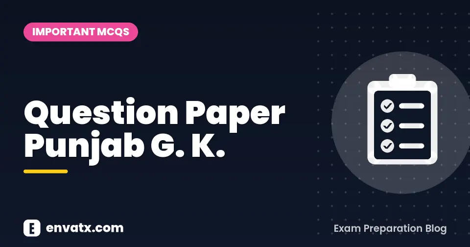 Question Paper Punjab G. K.